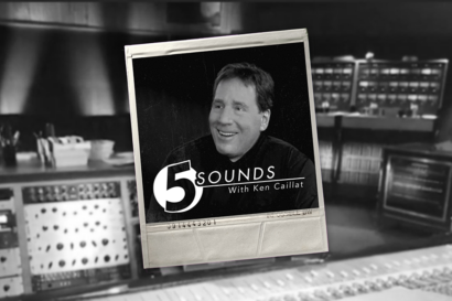 Five Sounds With Ken Caillat