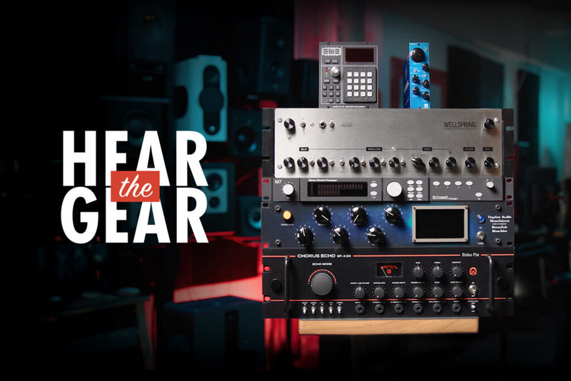 Hear The Gear: Outboard Reverbs