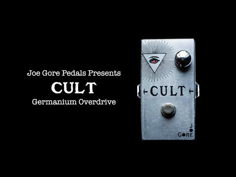 Joe Gore Cult Germanium Overdrive