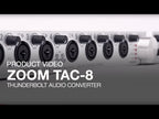 Zoom TAC-8 Thunderbolt Audio Interface