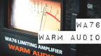 Warm Audio WA76 Discrete FET Compressor