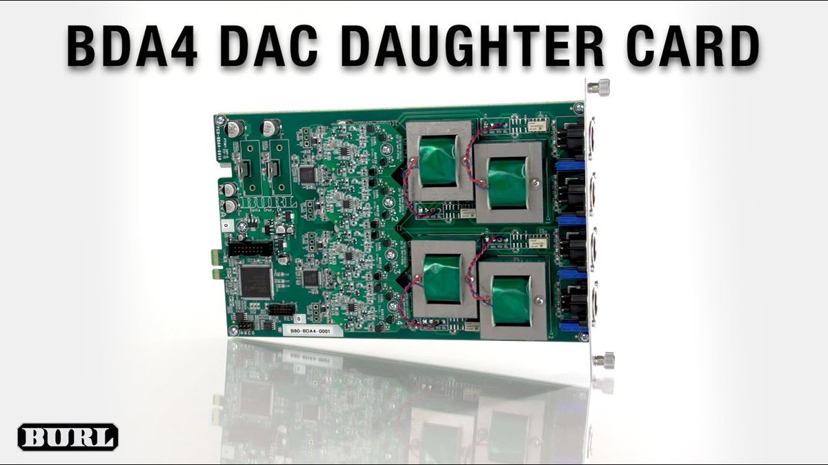 BURL Audio BDA4M 4-Channel DAC Daughter Card for B80 Mothership