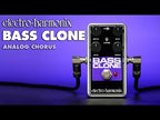 Electro-Harmonix Bass Clone Analog Chorus Pedal
