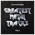 Roland TD-27 Kit Pack: Greatest Metal Tracks Vol. 1 - Electronic Delivery